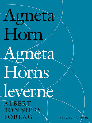 cover image of Agneta Horns leverne